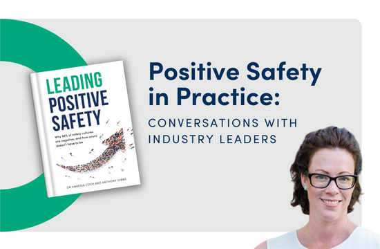Positive Safety in Practice