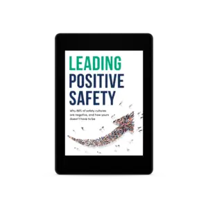 Leading Positive Safety Kindle Edition